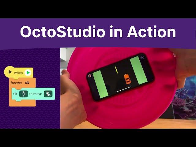 OctoStudio in Action