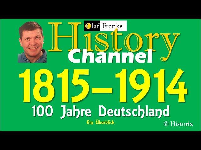 Deutsche Geschichte  1815 bis  1914 ein Schnelldurchlauf in 10 Minuten