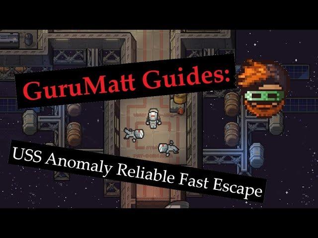 GuruMatt Guides: Race from Space (Reliable Fast Escape) [7:35 FROM START TO FINISH] - USS Anomaly