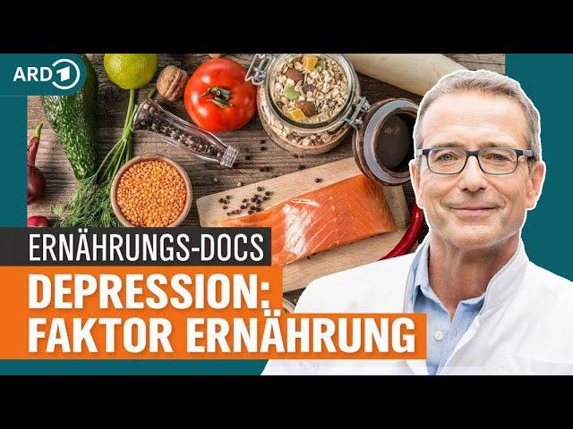 Depression: Wie Ernährung und Darmbakterien die Stimmung beeinflussen | Die Ernährungs-Docs | NDR