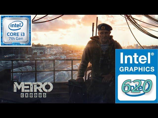 Metro Exodus Intel HD 620(Low End Pc)