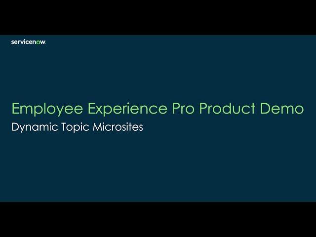 ServiceNow Employee Center Pro - Dynamic Topic Microsites