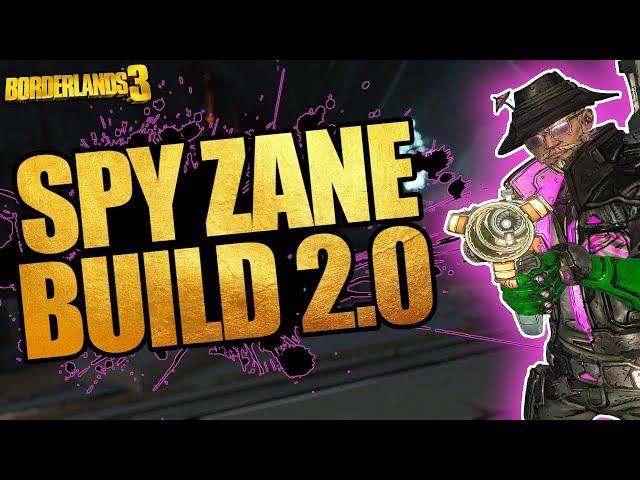 Borderlands 3 | Spy Zane Build 2.0! (The New BEST Level 72, Mayhem 10 & Mayhem 11 Zane Build!)