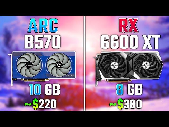 INTEL ARC B570 vs RX 6600 XT | Test in 7 Games