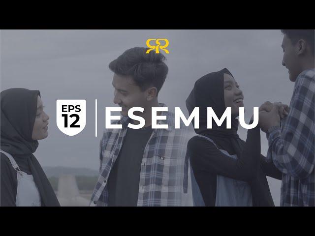 Slemanreceh – Esemmu (Official Music Video) Eps 12