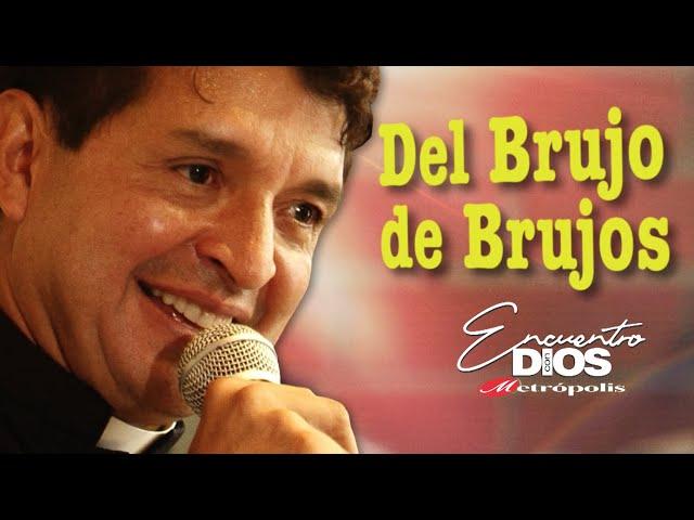 Padre Chucho · Del Brujo de Brujos