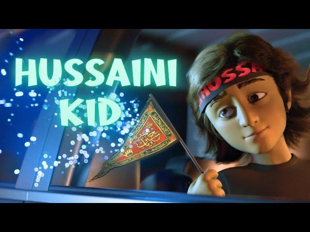 Hussaini Kid | Sayed Ali Alhakeem | English Animated Latmiya/Noha |‎  الطفل الحسيني