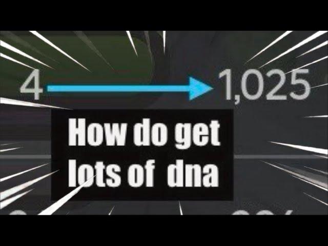 How to get LOTS of DNA! | Roblox Terra