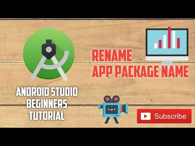 Android Tutorial for Beginners 15 # change app package name