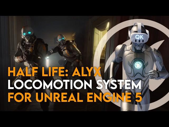 Half-Life: Alyx Locomotion in Unreal 5.4.3 - Advanced Thumbstick Locomotion Tutorial | Re-Upload