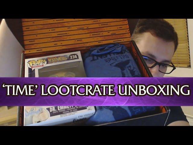 October Lootcrate Opening - Time theme