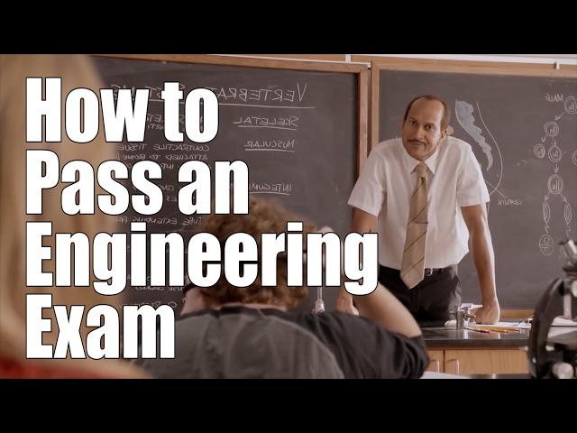 How to Pass an Engineering Exam