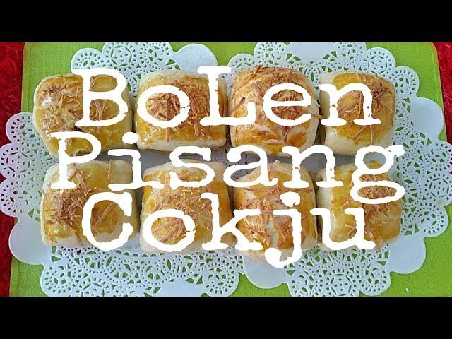 Bolen pisang cokju