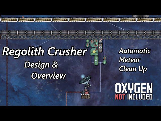 Delete Space Regolith with The Door Crusher! - Anti Meteor Design & Overview - Oxygen Not Included