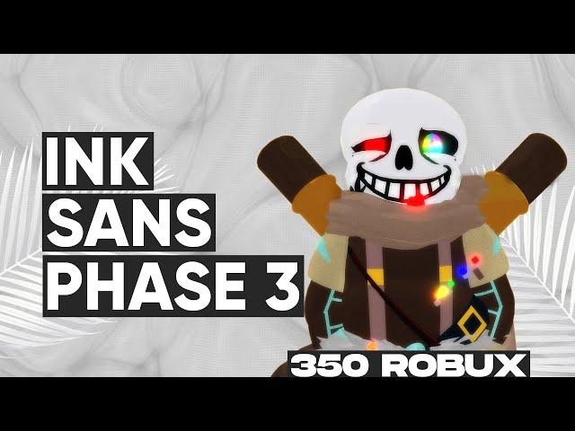 Roblox | Undertale: Battle the Universe | Ink Sans Phase 3