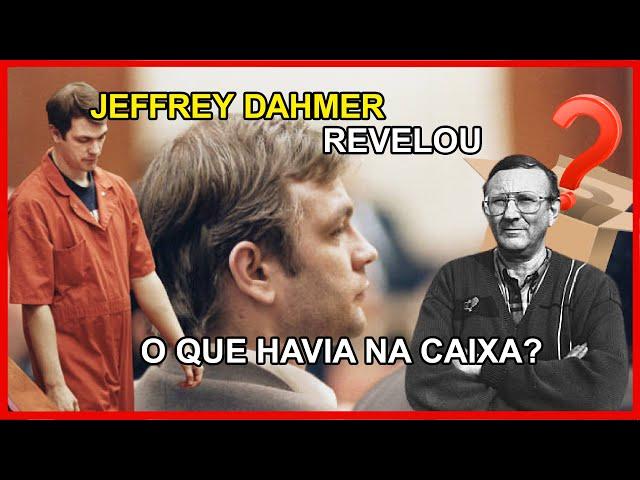 JEFFREY DAHMER REVELOU O QUE TINHA NA MISTERIOSA CAIXA QUE SEU PAI QUIS ABRIR | LEGENDADO