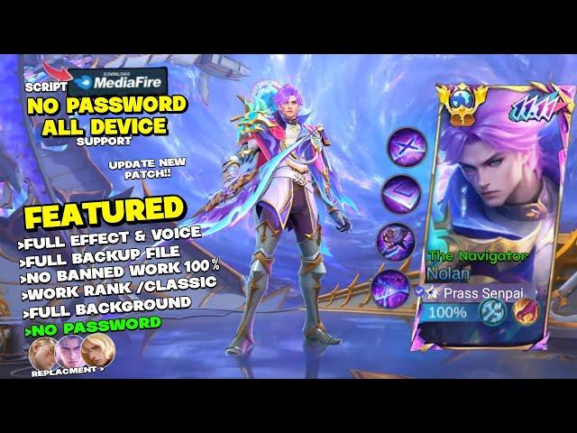 UPDATED Script Skin Nolan 11.11 No Password | Effect & Voice - New Patch Mobile Legends