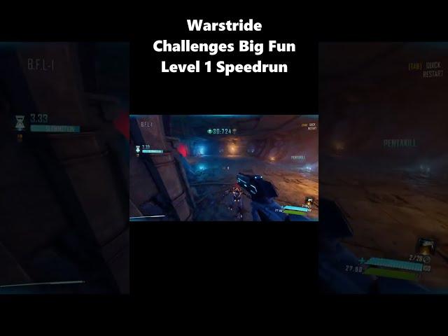 Warstride Challenges 21:494 Second Speedrun (BFL1)