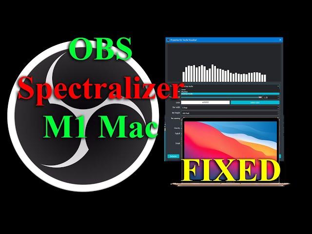 How to Install FREE OBS spectralizer on M1 Macs!  (Will make it visible in OBS)