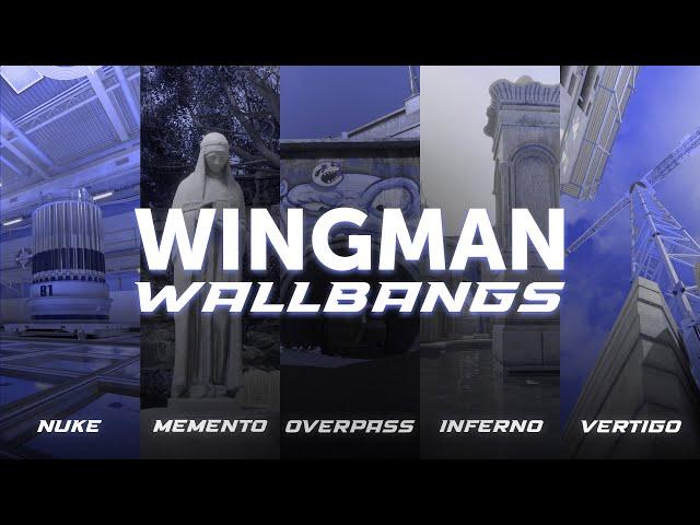 All Wingman HvH Wallbangs (Inferno, Vertigo, Nuke, Overpass, Memento)