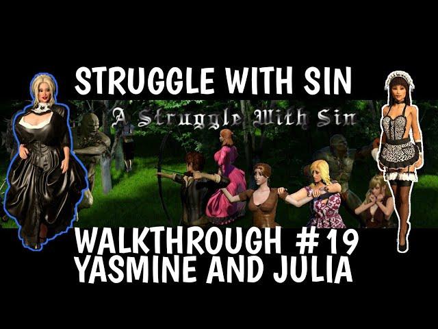 A STRUGGLE WITH SIN WALKTHROUGH #19  YASMINE AND JULIA STORY.