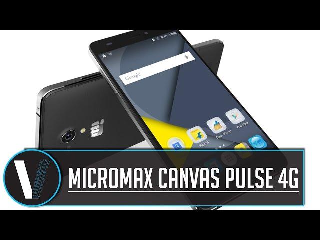 Micromax Canvas Pulse 4G review