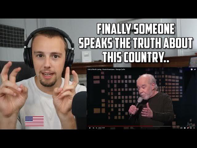 American Reacts to George Carlin - Dumb Americans