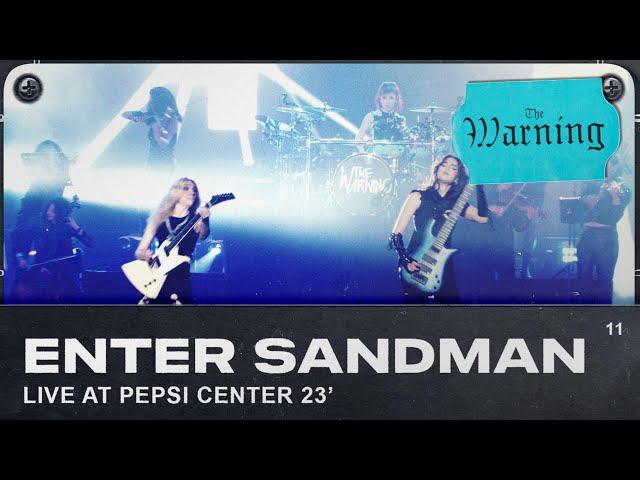 The Warning - Enter Sandman (Live from Pepsi Center CDMX)