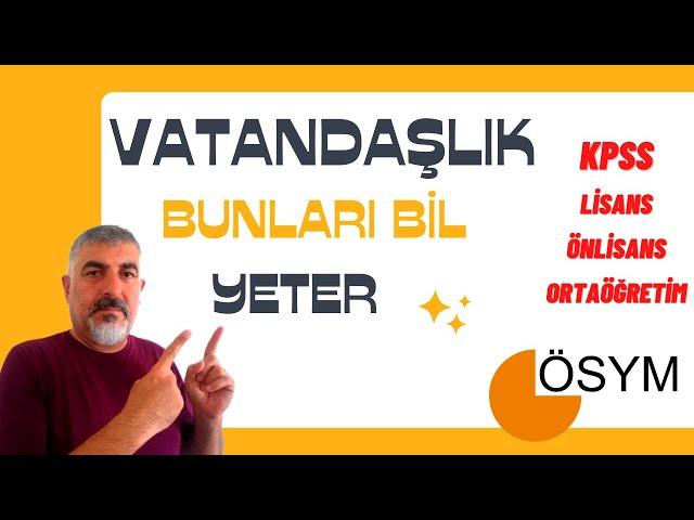 KPSS VATANDAŞLIK ANAYASA FULL TEKRAR TEK VİDEO BUNLARI BİL YETER