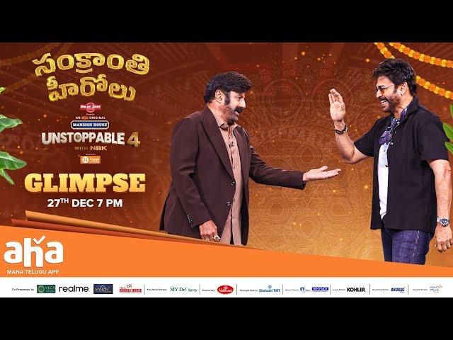 Unstoppable with NBK S4 | Victory Venkatesh Episode Glimpse | Nandamuri Balakrishna | ahaVideoIN