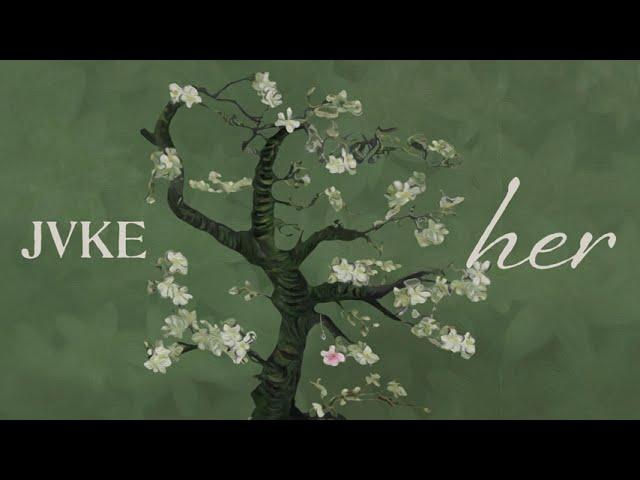 JVKE - her (official lyric video)