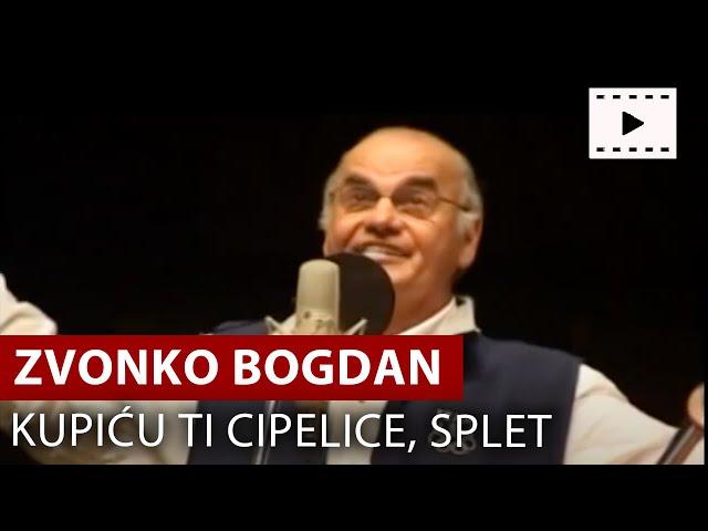 Zvonko Bogdan - Kupiću Ti Cipelice - Splet - Vojvodina Music