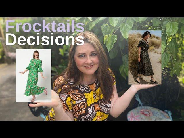 Frocktails decisions- Can you help me?