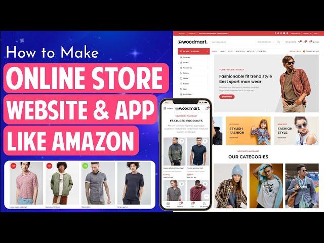 How to Create an eCommerce Website & MOBILE APP with WordPress & WoodMart – ONLINE STORE 2024