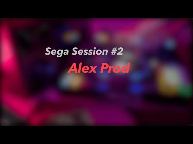 Alex Prod - Sega mix | 2