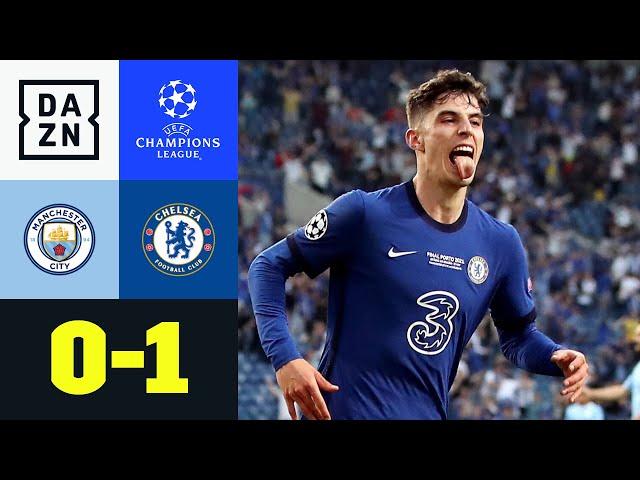 Kai Havertz schießt Blues zum CL-Titel: Man City - Chelsea 0:1 | UEFA Champions League | DAZN