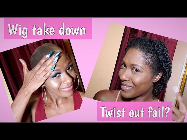 TAKING DOWN WIG| NATURAL HAIR TWIST OUT| IS IT A PASS OR NAH