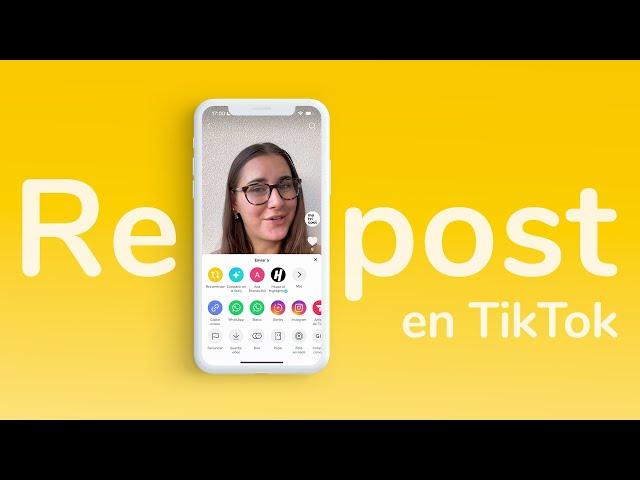 Repost en TikTok: qué es y cómo funciona 