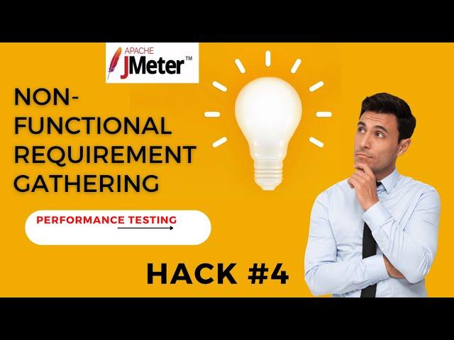 Non-Functional Requirement Gathering(NFR)!! JMETER!! PerformanceTesting||Hack #4