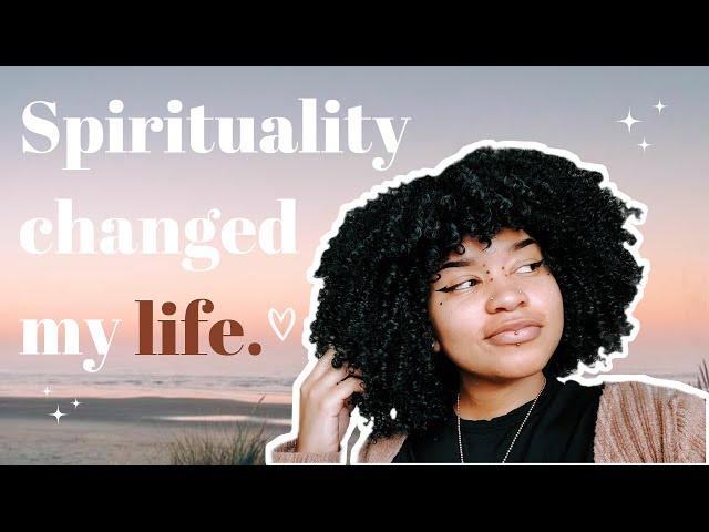 How spirituality changed my life and how it can help you too