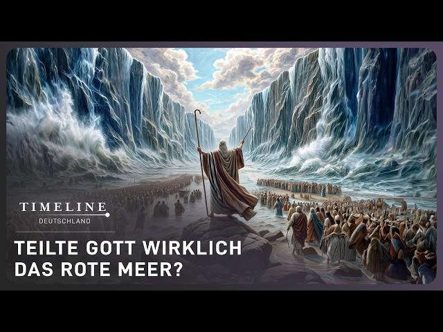 Bibel gegen Wissenschaft: Wer teilte das Rote Meer? | Doku | Timeline Deutschland