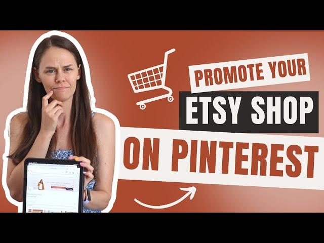 How to Use Pinterest to Increase Your Etsy Sales: Your Full Pinterest Strategy