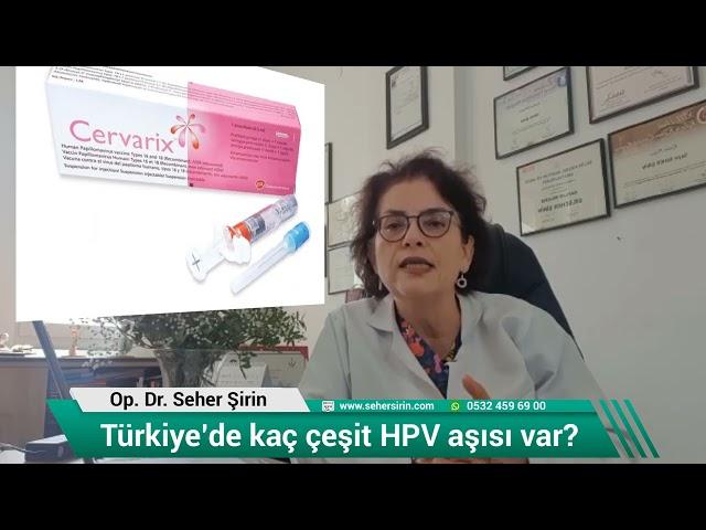 HPV Aşısı Neden Önemli? Kaç çeşit Hpv Aşısı vardır? Hpv Aşıları nelerdir?