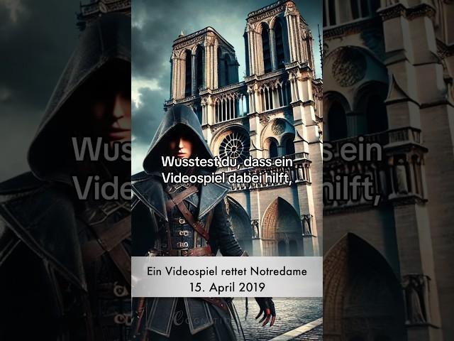 Hast du davon gewusst? #wissen #wissenwert #geschichte #assassinscreed #videospiele #notredame #fyp