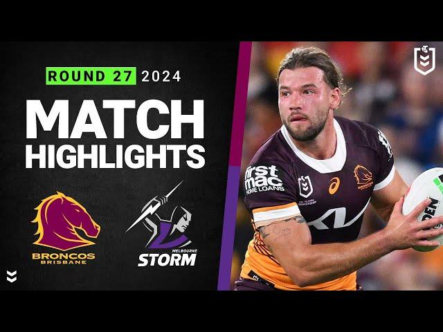 NRL 2024 | Broncos v Storm | Match Highlights