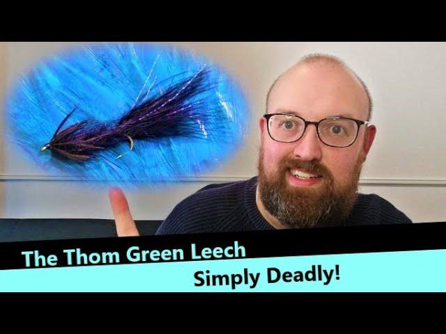 Fly Tying: The Thom Green Leech with Martyn White