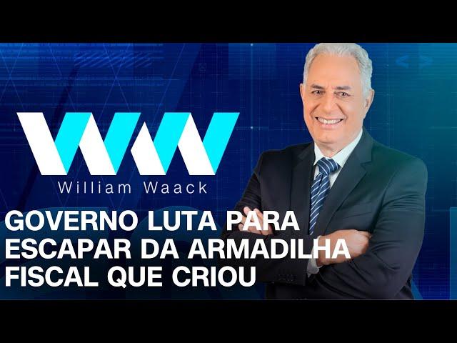 WW - GOVERNO LUTA PARA ESCAPAR DA ARMADILHA FISCAL QUE CRIOU - 15/10/2024