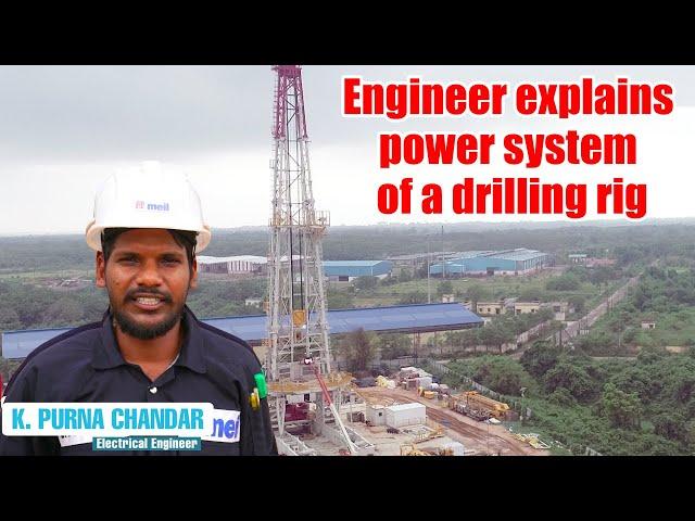 Engineer explains power system of a drilling rig | MEIL