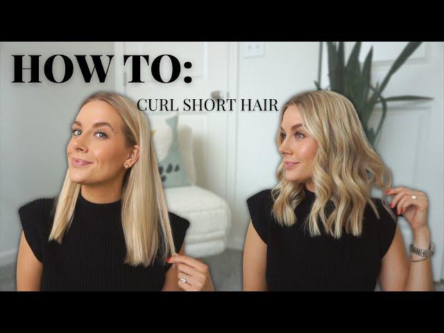 HOW TO: CURL SHORT/MEDIUM LENGTH HAIR