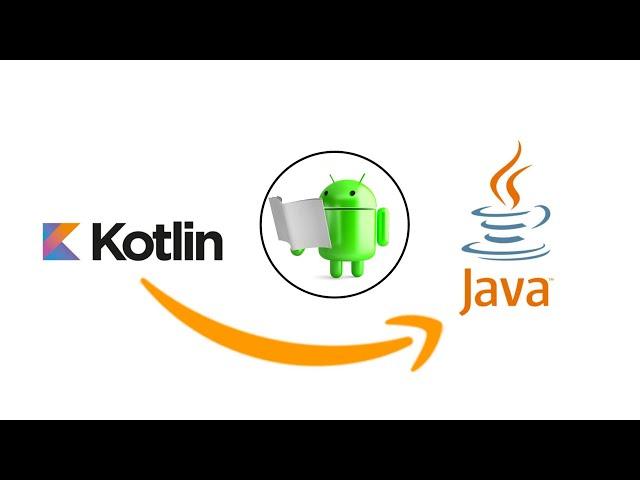 Kotlin source code to Java conversion using Android Studio